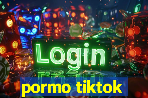 pormo tiktok